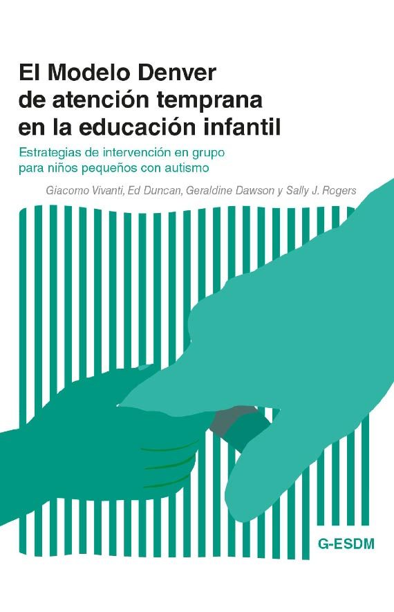 El Modelo Denver de atención temprana en la educación infantil