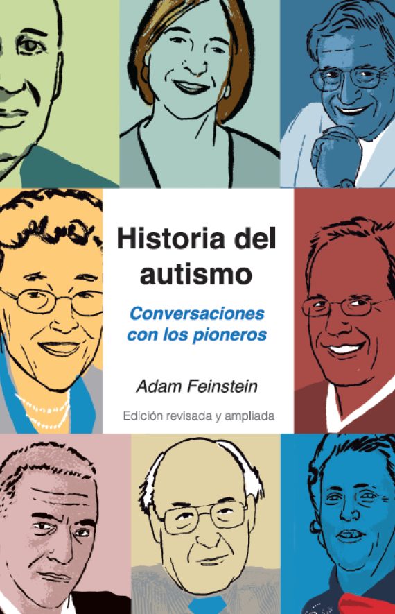 Historia del autismo: Conversaciones con los pioneros